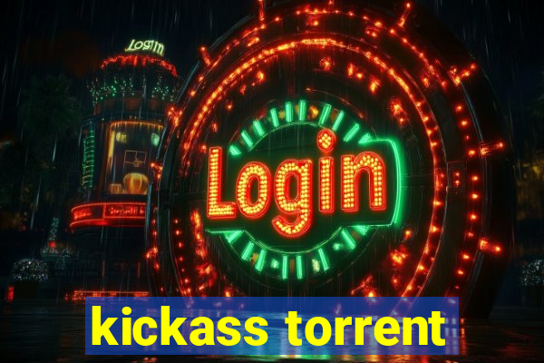 kickass torrent